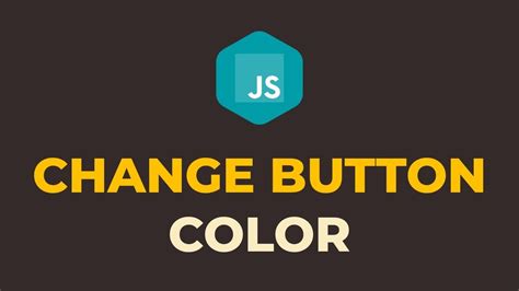 How To Change Button Color Onclick In Javascript Youtube