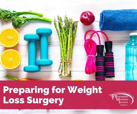 Tips To Help You Prepare For Weight Loss Surgery Birmingham Minimally