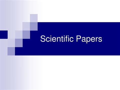 Ppt Scientific Papers Powerpoint Presentation Free Download Id292419