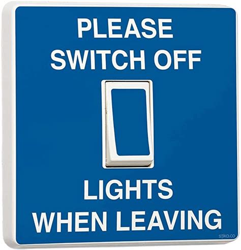 Please Switchturn Off Lights When Leaving Blue Light Switch Sticker