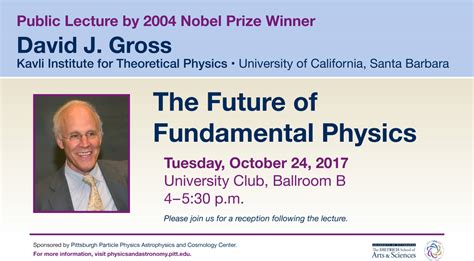 Public Lecture By 2004 Nobel Prize Winner David J Gross Physics