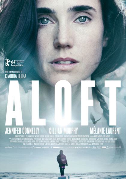 The film premiered in competition at the 64th berlin international film festival. Aloft - Film (2014) - MYmovies.it