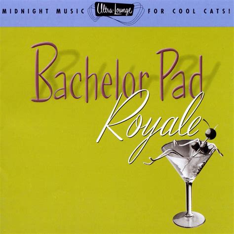 ‎ultra Lounge Bachelor Pad Royale Vol 4 By Various Artists On Apple