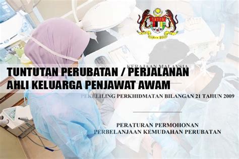 Pekeliling perkhidmatan bilangan 6 tahun 2019: Tuntutan Perjalanan Bagi Tujuan Perubatan Ahli Keluarga ...