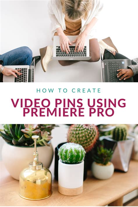 How To Create Video Pins On Pinterest Effortlessly Pinterest