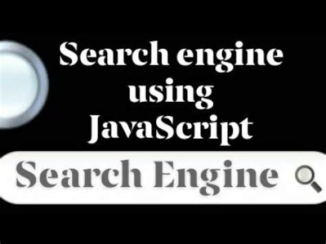 How To Create A Simple Search Engine Using Javascript For Beginners Youtube