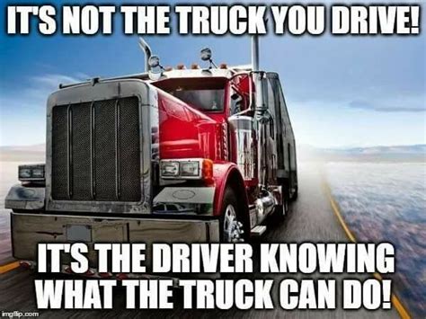 Truck Driver Quotes Truck Driver Wife Truck Memes Trucking Humor