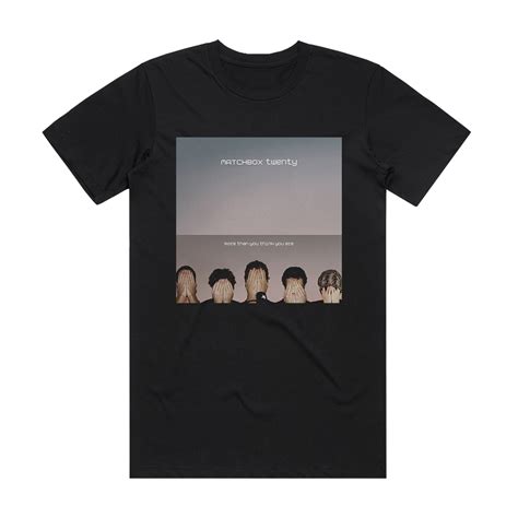 Matchbox Twenty More Than You Think You Are Album Cover T Shirt Black Album Cover T Shirts