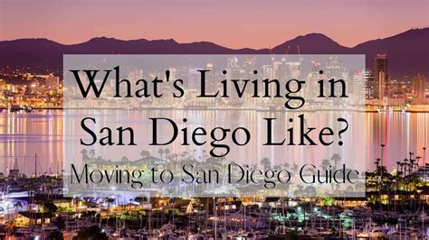 Whats Living In San Diego Like 🏖️ Ultimate Moving To San Diego Guide