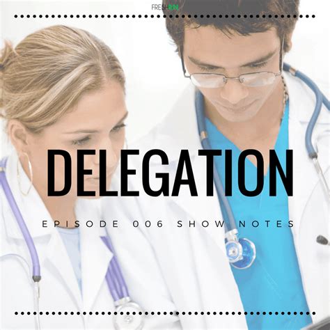 Delegation For New Nurses Freshrn