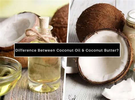 Coconut Oil Vs Butter What Are The Differences