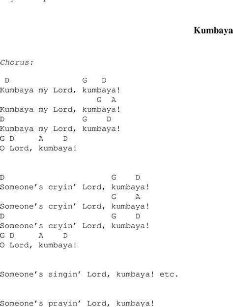 Angaloma badhi with chord & lyrics (अंगालोमा बॉधी राखा प्रिय तिमीलाई चाहान्छ d. Kumbaya - Christian Gospel Song Lyrics and Chords