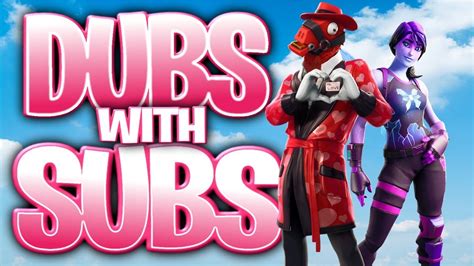 Playing Fortnite With My Subscribers Dubs With Subs Youtube