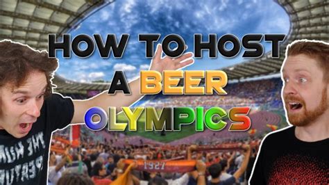 Guide To Hosting A Beer Olympics Drinking Games Party Ideas