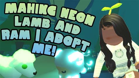 Making Neon Lamb And Ram Adopt Me Youtube