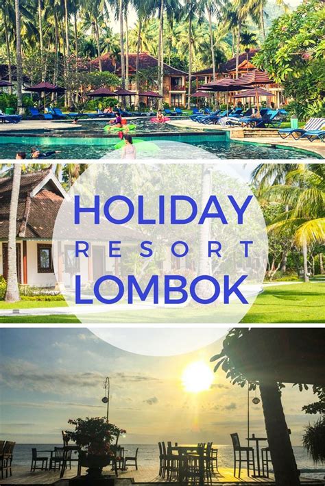Lombok With Kids Holiday Resort Lombok Indonesia Travel Holiday