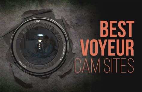Live Voyeur Cams Best Voyeur Sex Webcams For Peeping Toms Watching