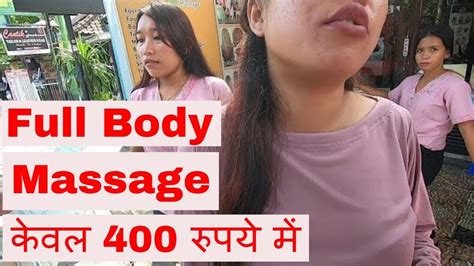 thailand vs bali massage rates unbelievable full body massage only 4 rs 300 only youtube