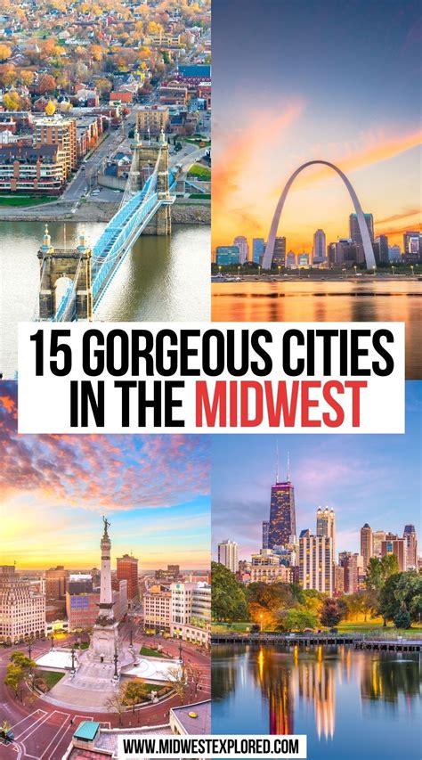 15 Gorgeous Cities In The Midwest Midwest Travel North America