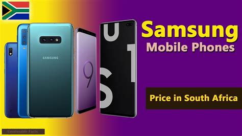 This model belongs to the highest price range: Samsung Phones Prices in South Africa - 2019 - YouTube