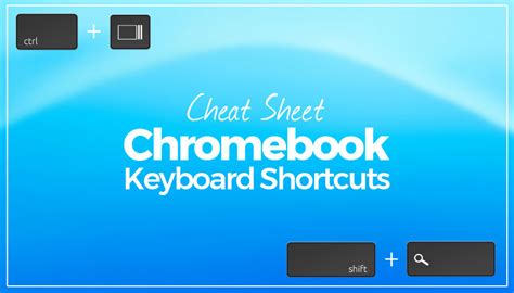 A Useful Chromebook Keyboard Shortcuts Cheat Sheet OMG Chrome