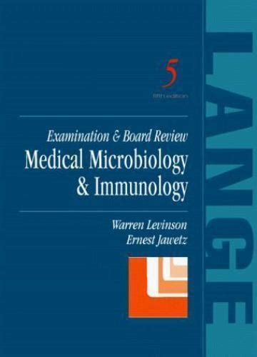 Medical Microbiology And Immunology Examination And Board Review By