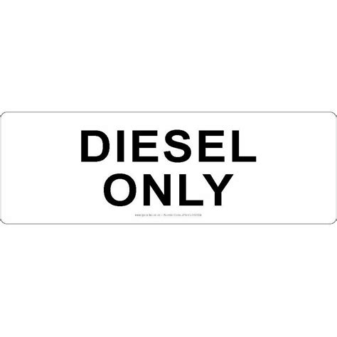 Diesel Only Sign Jps Online