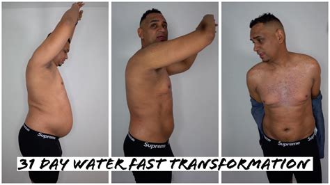31 Day Water Fast Body Transformation Update No Food For A Month
