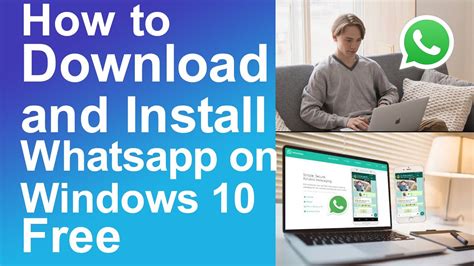How To Download And Install Whatsapp On Pc Windows 10 Free Youtube