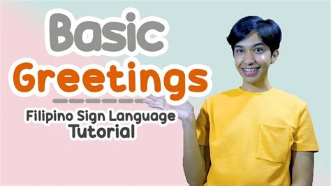 Basic Greetings In Filipino Sign Language Tutorials Rai Zason Youtube