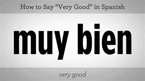 This means that your way of thanking is formal as well. How to Say "Very Good" in Spanish - Howcast