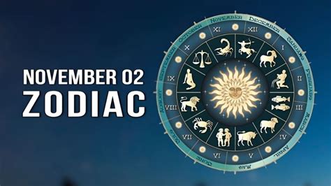 Unveiling The Mysteries Of The November 2 Zodiac Traits And Predictions