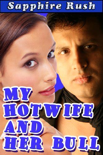 My Hotwife And Her Bull Submissive Cuckold Humiliation A Cuckold Journey Book 1 English