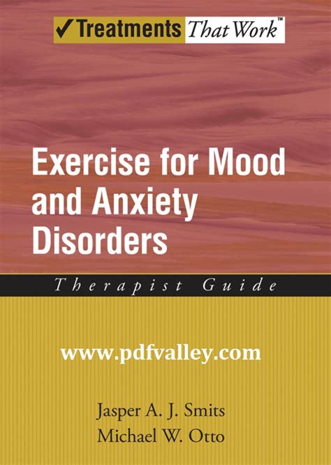 Exercise For Mood And Anxiety Disorders Therapist Guide Ajlobbycom