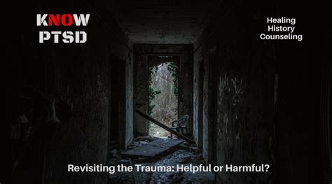 Revisiting The Trauma Helpful Or Harmful
