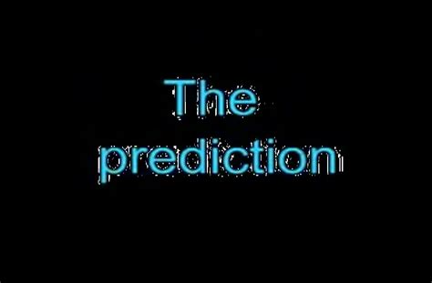 Prediction game.