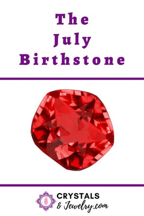 The July Birthstone The Complete Guide