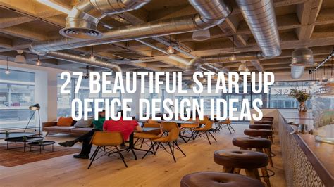 🔴 27 Beautiful Startup Office Design Ideas Youtube
