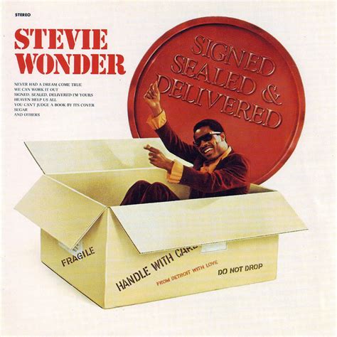 My Kingdom For A Melody Stevie Wonder Signed Sealed Delivered Im