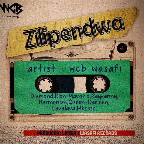Audio Wcb Wasafi Diamond Platnumz Harmonize Rich Mavoko And Rayvanny
