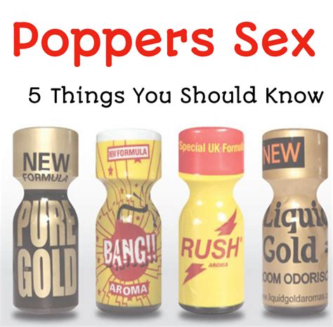 Poppers Sex 5 Things You Should Know Public Health