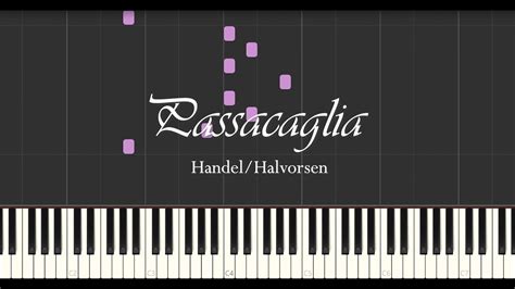 Passacaglia Handelhalvorsen Piano Tutorial By Stardust Youtube