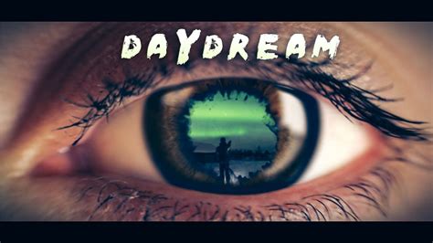 Daydream 💭 Youtube