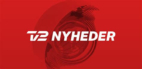 The best content from around the world, plus your local favourites. TV 2 Nyheder - Apps on Google Play