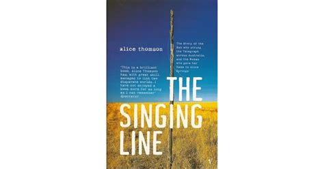 The Singing Line By Alice Thomson