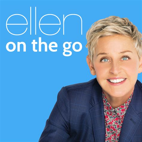 Ellen On The Go Listen Free On Castbox
