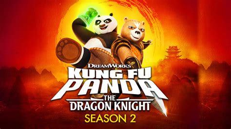 Kung Fu Panda The Dragon Knight Season 2 Potential Release Date And More