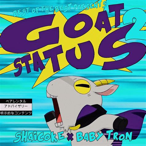 Goat Status 2 Single By Shai Coke Spotify