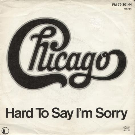 Chicago Hard To Say Im Sorry 1982 Vinyl Discogs