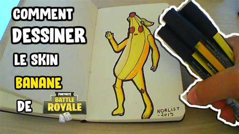 Comment Dessiner Le Skin Banane Fortnite Youtube